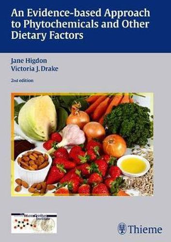 An Evidence-based Approach to Phytochemicals and Other Dietary Factors