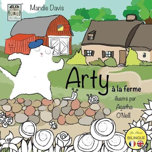 Arty a la Ferme: Arty on the Farm