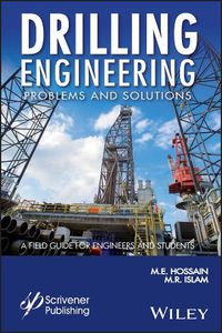 Cover image for Drilling Engineering Problems and Solutions - A Field Guide for Engineers and Students