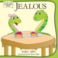 Cover image for Jealous: Helping Children Cope With Jealousy