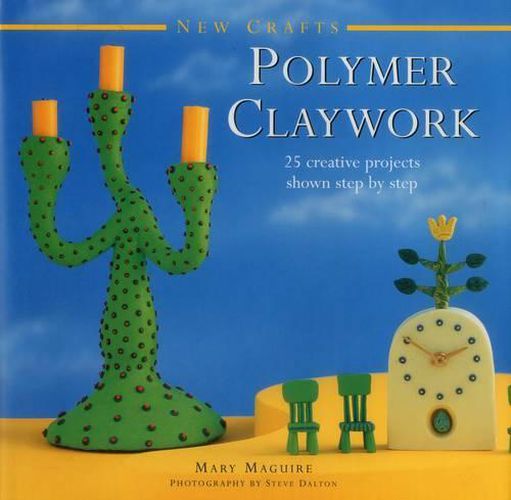 Cover image for New Crafts: Polymer Claywork