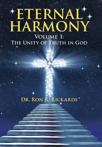 Cover image for Eternal Harmony: Volume 1: The Unity of Truth in God