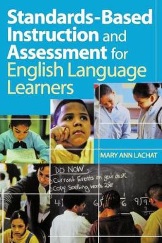 Cover image for Standards-Based Instruction and Assessment for English Language Learners