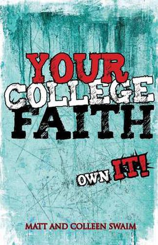 Cover image for Your College Faith: Own It!