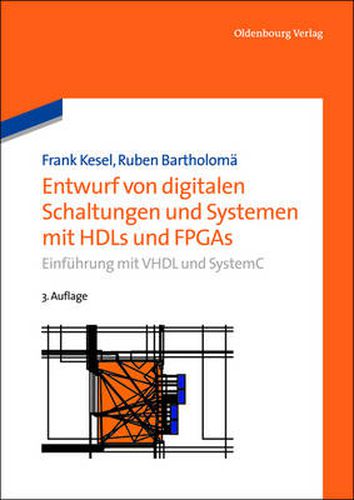 Cover image for Entwurf von digitalen Schaltungen und Systemen mit HDLs und FPGAs