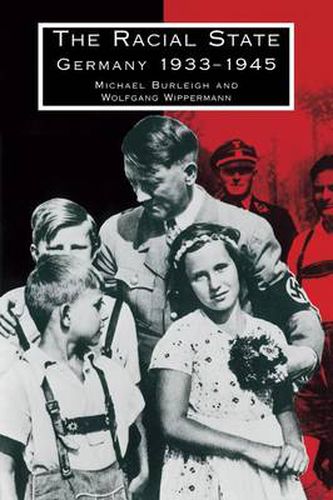 Cover image for The Racial State: Germany 1933-1945