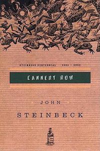 Cover image for Cannery Row: (Centennial Edition)