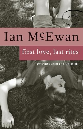 Cover image for First Love, Last Rites: Stories