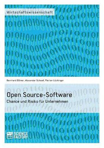 Cover image for Open Source-Software. Chance und Risiko fur Unternehmen