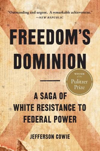 Cover image for Freedom's Dominion (Winner of the Pulitzer Prize)