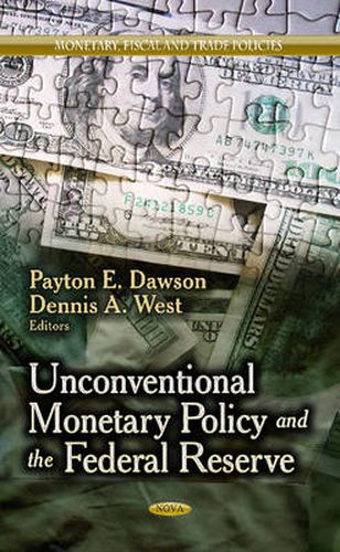 Cover image for Unconventional Monetary Policy & the Federal Reserve