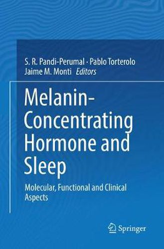 Cover image for Melanin-Concentrating Hormone and Sleep: Molecular, Functional and Clinical Aspects