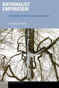 Cover image for Rationalist Empiricism: A Theory of Speculative Critique