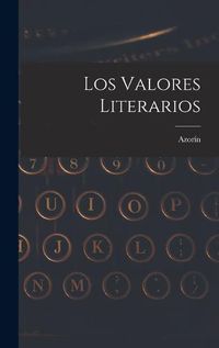 Cover image for Los Valores Literarios