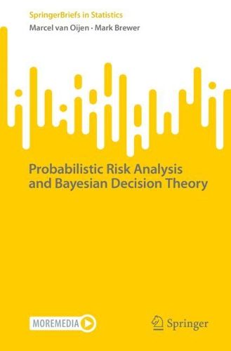 Cover image for Probabilistic Risk Analysis and Bayesian Decision Theory