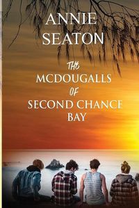 Cover image for The McDougalls of Second Chance Bay