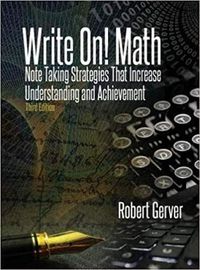 Cover image for Write On! Math: Note Taking Strategies That Increase Understanding and Achievement