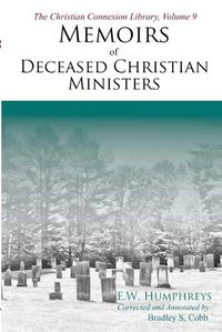 Cover image for Memoirs of Deceased Christian Ministers (Corrected and Annotated)