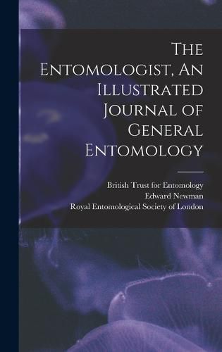 Cover image for The Entomologist, An Illustrated Journal of General Entomology