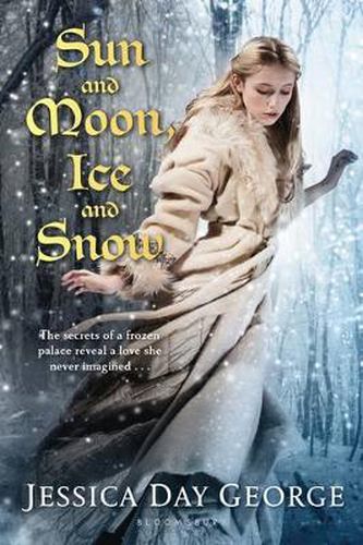 Cover image for Sun and Moon, Ice and Snow