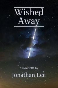 Cover image for Wished Away