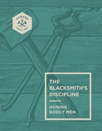 Cover image for The Blacksmith's Discipline