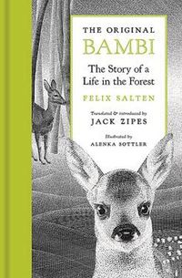 Cover image for The Original Bambi: The Story of a Life in the Forest
