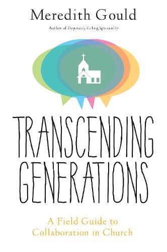 Cover image for Transcending Generations: A Field Guide to Collaboration in Parishes