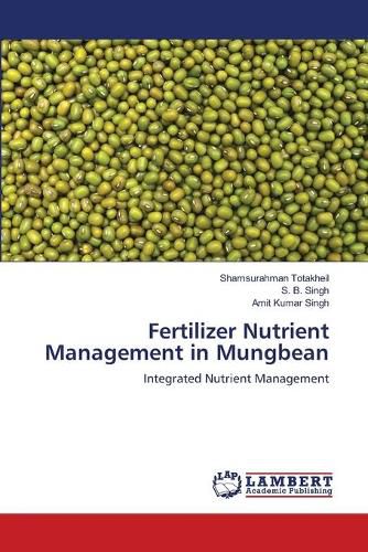 Fertilizer Nutrient Management in Mungbean