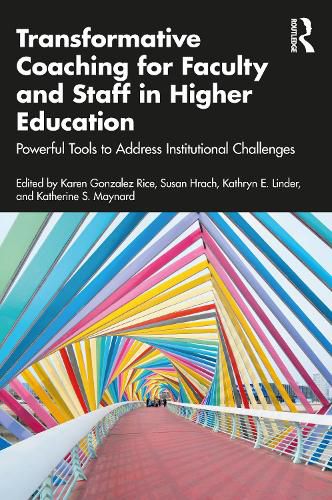 Cover image for Transformative Coaching for Faculty and Staff in Higher Education