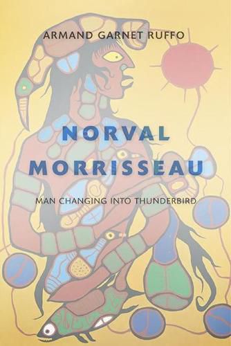 Norval Morrisseau: Man Changing into Thunderbird