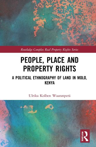 Cover image for People, Place and Property Rights