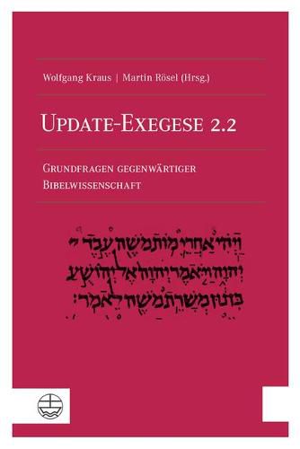 Cover image for Update-Exegese 2.2: Grundfragen Gegenwartiger Bibelwissenschaft