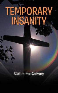 Cover image for Temporary Insanity