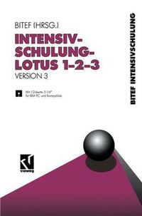 Cover image for Intensivschulung LOTUS 1-2-3