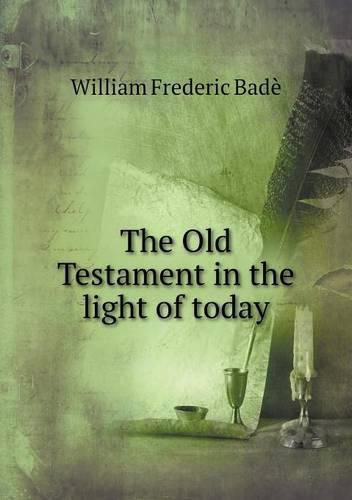 Cover image for The Old Testament in the light of today