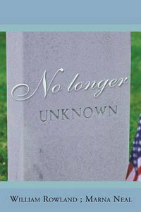 Cover image for No Longer Unknown