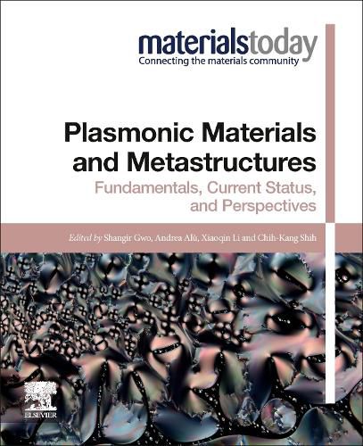 Cover image for Plasmonic Materials and Metastructures