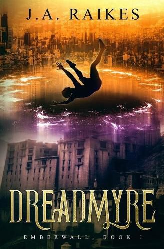 Cover image for Dreadmyre: Emberwall, Book 1