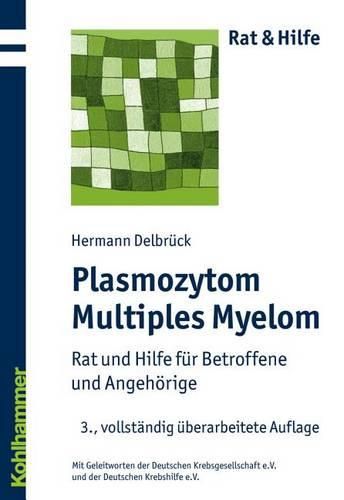 Cover image for Plasmozytom/Multiples Myelom: Rat Und Hilfe Fur Betroffene Und Angehorige