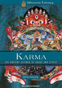 Cover image for Karma: A Guide to Cause and Effect