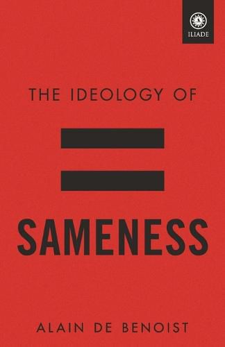 The Ideology of Sameness