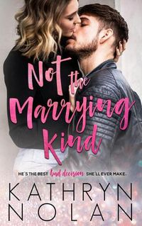 Cover image for Not the Marrying Kind