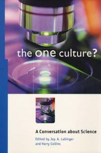 Cover image for The One Culture?: A Conversation About Science