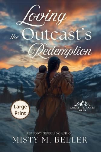 Cover image for Loving the Outcast's Redemption