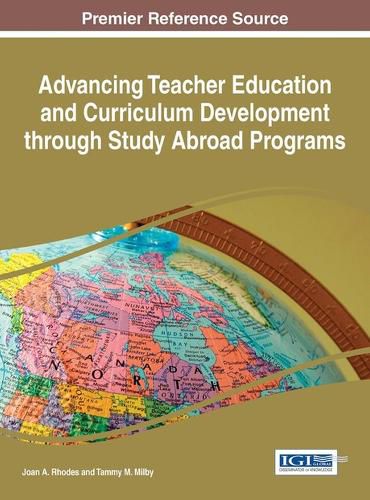 Cover image for Advancing Teacher Education and Curriculum Development through Study Abroad Programs