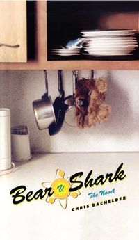 Cover image for Bear v. Shark: The Novel