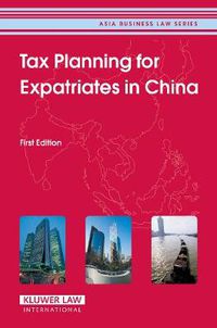 Cover image for Tax Planning for Expatriates in China