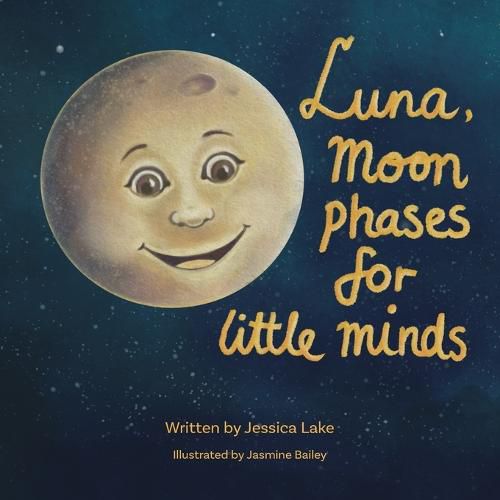 Cover image for Luna, Moon phases for little minds.