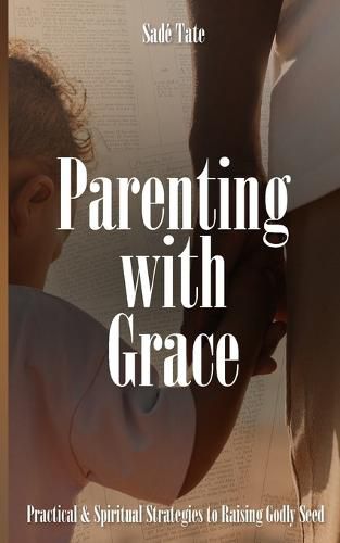 Cover image for Parenting with Grace
